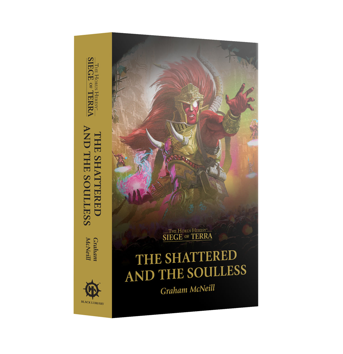 Warhammer 40,000 -The Shattered and the Soulless (Siege of Terra, Horus Heresy)