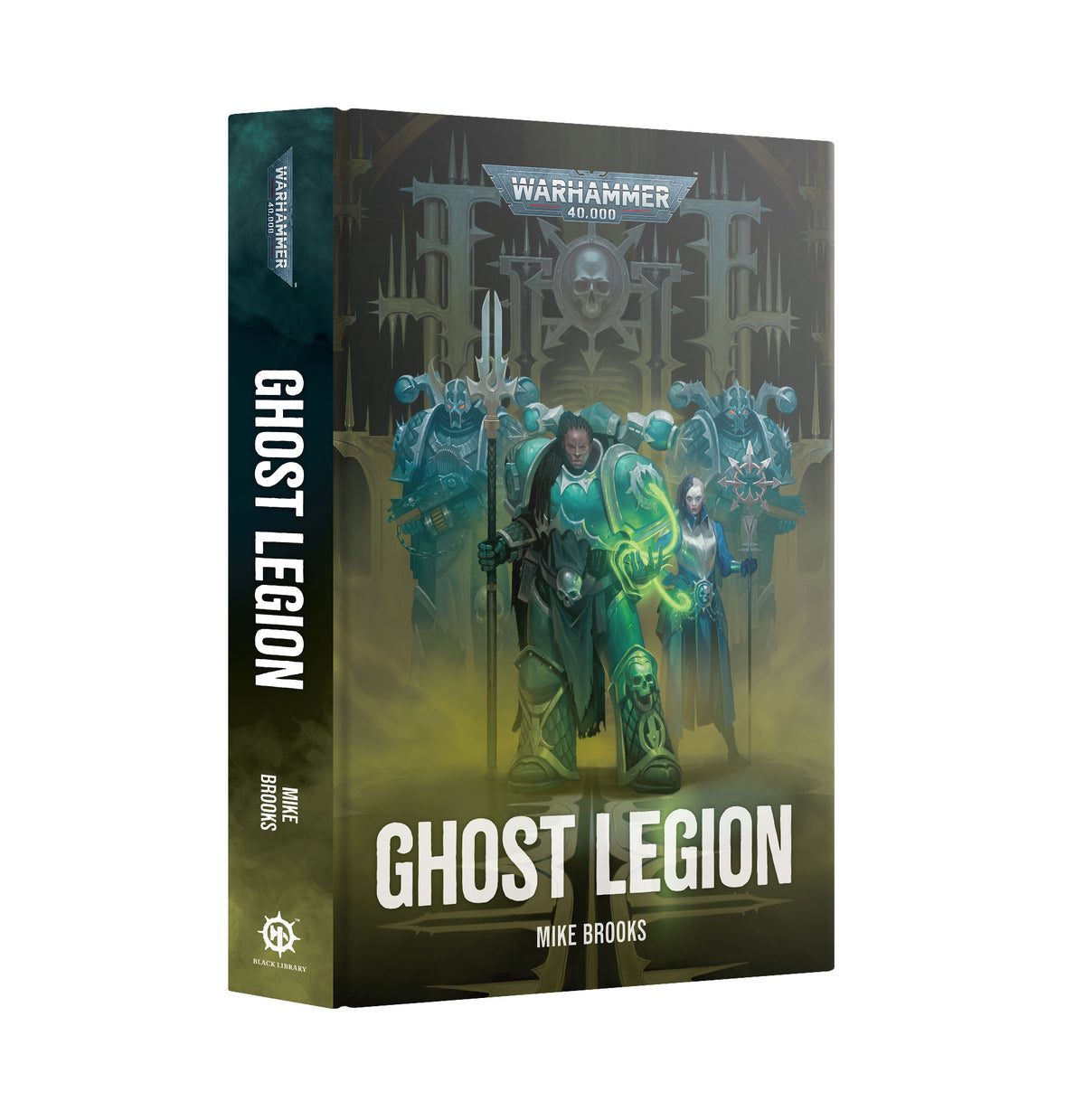 Warhammer 40,000 - Ghost Legion (Hardback)
